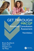 Cover: Get Through MRCGP: Simulated Consultation Assessment - CRC Press