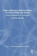 Cover: Higher Education Administration for Social Justice and Equity - Routledge