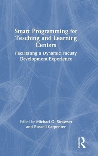Enlarge image Cover: Smart Programming for Teaching and Learning Centers - Routledge