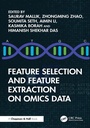 Cover: Feature Selection and Feature Extraction on Omics Data - Chapman and Hall