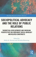 Cover: Sociopolitical Advocacy and the Role of Public Relations - Routledge