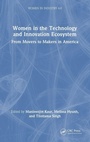Cover: Women in the Technology and Innovation Ecosystem - CRC Press