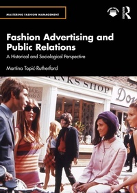 Enlarge image Cover: Fashion Advertising and Public Relations - Routledge