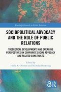 Cover: Sociopolitical Advocacy and the Role of Public Relations - Routledge