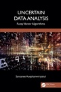 Cover: Uncertain Data Analysis - CRC Press