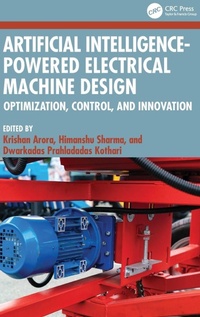 Enlarge image Cover: Artificial Intelligence-powered Electrical Machine Design - CRC Press