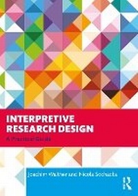 Enlarge image Cover: Interpretive Research Design - Routledge