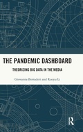 Cover: The Pandemic Dashboard - Routledge