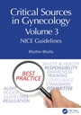 Cover: Critical Sources in Gynecology, Volume 3 - CRC Press