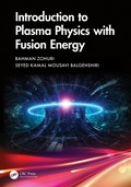 Cover: Introduction to Plasma Physics with Fusion Energy - CRC Press