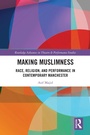 Cover: Making Muslimness - Routledge