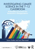 Cover: Investigating Climate Science in the 7-12 Classroom - Routledge