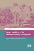 Cover: Virtues and Vices in the Nineteenth-Century Humanities - Routledge