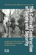 Cover: The Cultural Construction of Safety and Security - Routledge