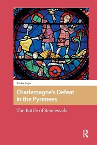Enlarge image Cover: Charlemagne's Defeat in the Pyrenees - Routledge