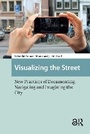Cover: Visualizing the Street - Routledge