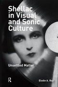Cover: Shellac in Visual and Sonic Culture - Routledge