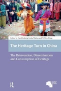 Cover: The Heritage Turn in China - Routledge