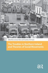 Bild: The Troubles in Northern Ireland and Theories of Social Movements - Routledge