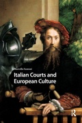Cover: Italian Courts and European Culture - Routledge
