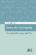 Cover: Seeing the City Digitally - Routledge