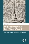Cover: Missionary Men in the Early Modern World - Routledge