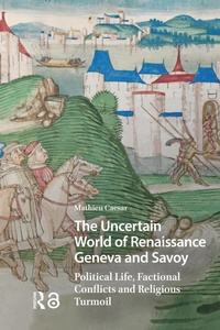 Bild: The Uncertain World of Renaissance Geneva and Savoy - Routledge