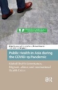Cover: Public Health in Asia during the COVID-19 Pandemic - Routledge