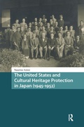 Bild: The United States and Cultural Heritage Protection in Japan (1945-1952) - Routledge