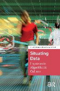 Enlarge image Cover: Situating Data - Routledge