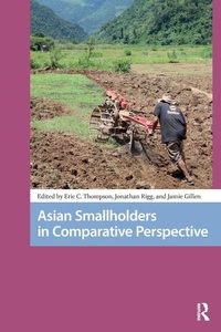 Enlarge image Cover: Asian Smallholders in Comparative Perspective - Routledge