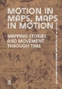 Cover: Motion in Maps, Maps in Motion - Routledge