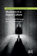 Cover: Museums in a Digital Culture - Routledge