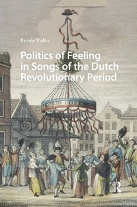Bild: Politics of Feeling in Songs of the Dutch Revolutionary Period - Routledge