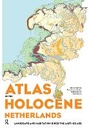 Cover: Atlas of the Holocene Netherlands - Routledge