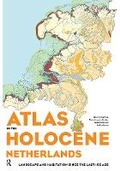 Cover: Atlas of the Holocene Netherlands - Routledge