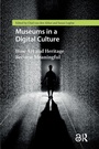 Cover: Museums in a Digital Culture - Routledge