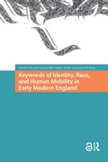Cover: Keywords of Identity, Race, and Human Mobility in Early Modern England - Routledge