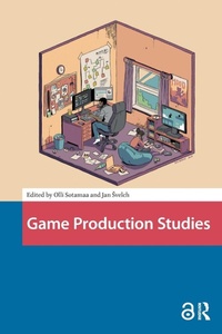Enlarge image Cover: Game Production Studies - Routledge