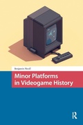 Cover: Minor Platforms in Videogame History - Routledge