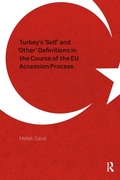 Cover: Turkey's 'Self' and 'Other' Definitions in the Course of the EU Accession Process - Routledge