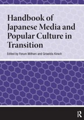 Cover: Handbook of Japanese Media and Popular Culture in Transition - Routledge