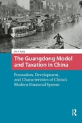 Cover: The Guangdong Model and Taxation in China - Routledge