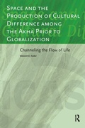 Cover: Space and the Production of Cultural Difference among the Akha Prior to Globalization - Routledge