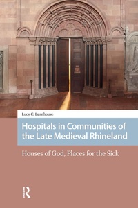 Bild: Hospitals in Communities of the Late Medieval Rhineland - Routledge