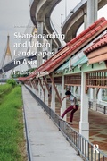 Cover: Skateboarding and Urban Landscapes in Asia - Routledge