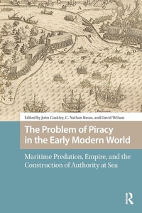 Enlarge image Cover: The Problem of Piracy in the Early Modern World - Routledge