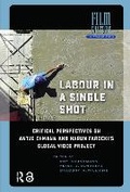 Cover: Labour in a Single Shot - Routledge