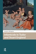 Abbildung von: Infanticide in Tudor and Stuart England - Routledge