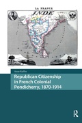 Bild: Republican Citizenship in French Colonial Pondicherry, 1870-1914 - Routledge